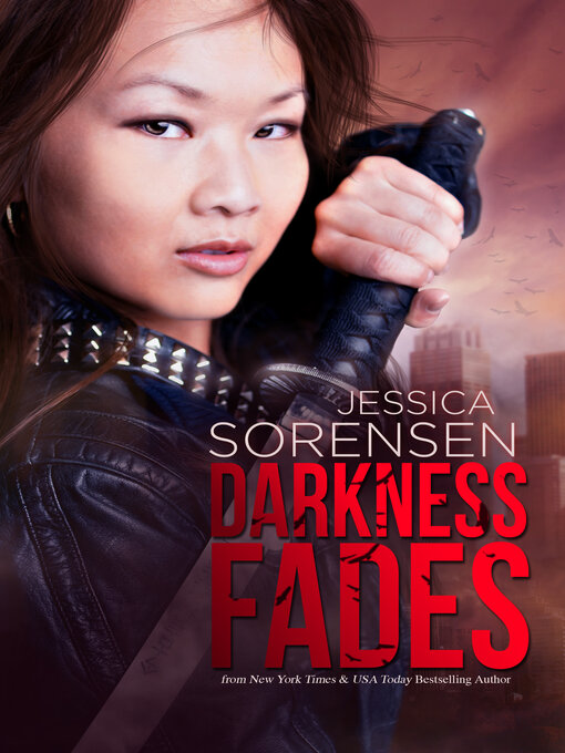 Title details for Darkness Fades by Jessica Sorensen - Available